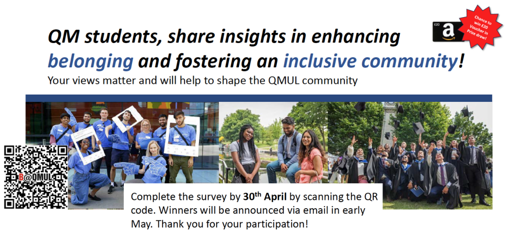 QM students, share insights in enhancing
belonging and fostering an inclusive community!